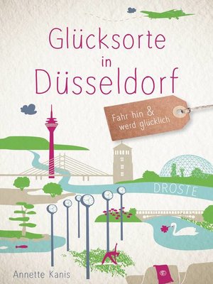 cover image of Glücksorte in Düsseldorf
